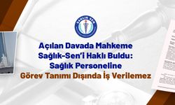 Sağlık Personeline Görev Tanımı Dışında İş Verilemez