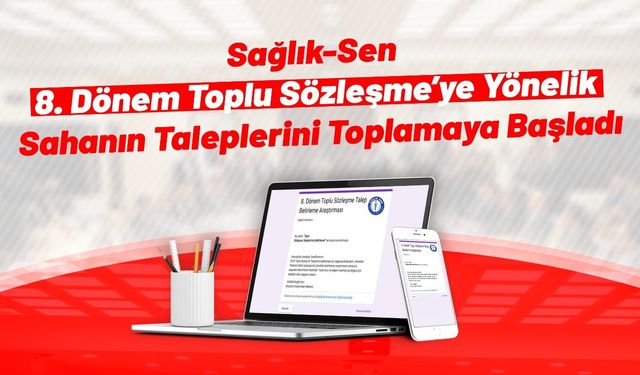 Toplu Sözleşme’ye Yönelik Sahanın Taleplerini Toplamaya Başladı