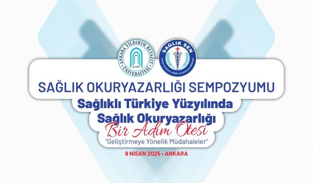 Sağlık-Sen, Sağlık Okuryazarlığı Sempozyumu Düzenleyecek