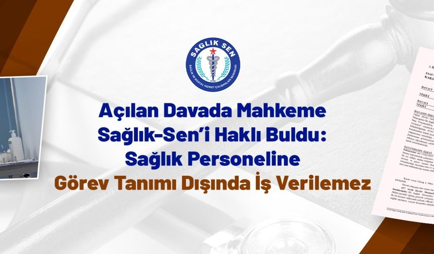 Sağlık Personeline Görev Tanımı Dışında İş Verilemez