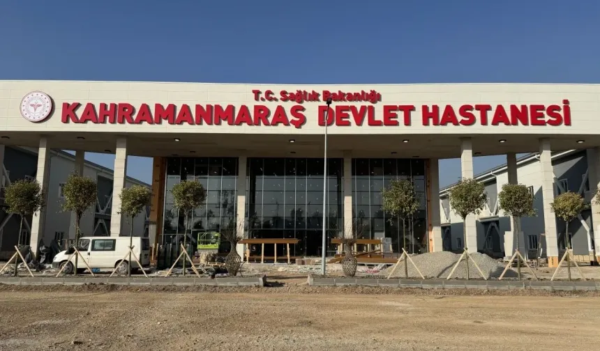 Kahramanmaraş Devlet Hastanesi gelecek ay hasta kabulüne başlayacak