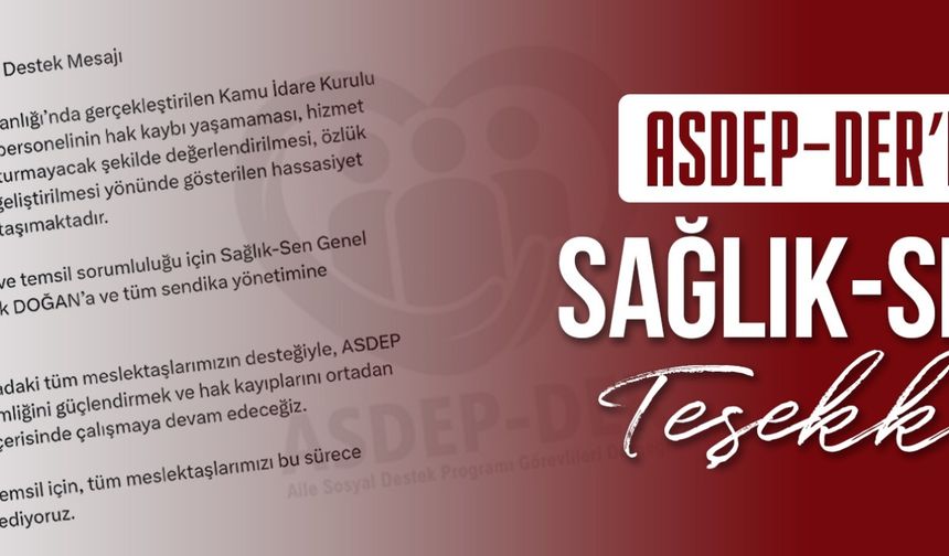 ASDEP-DER’den Sağlık-Sen'e Teşekkür